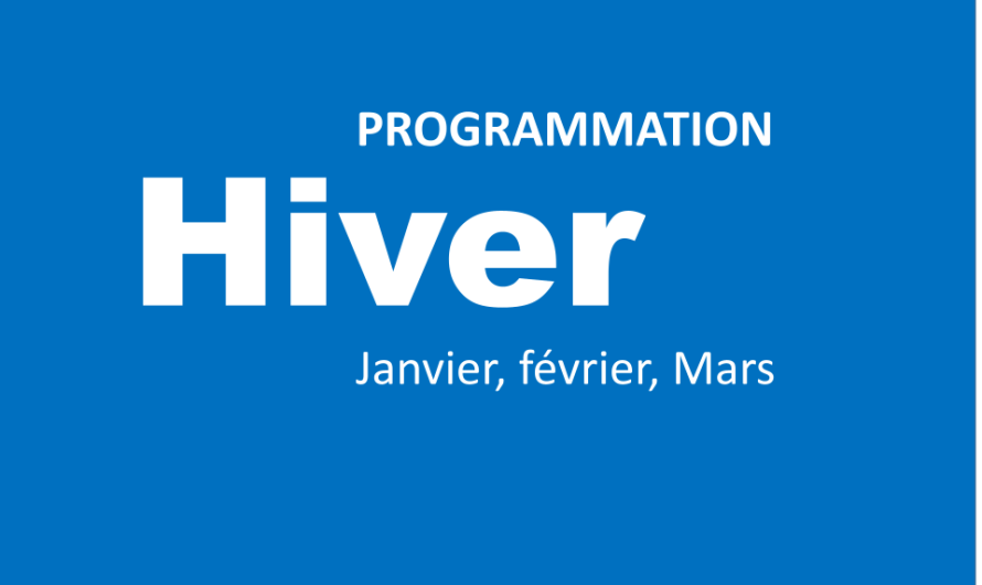 Hiver 2025 – Ça s’en vient!!